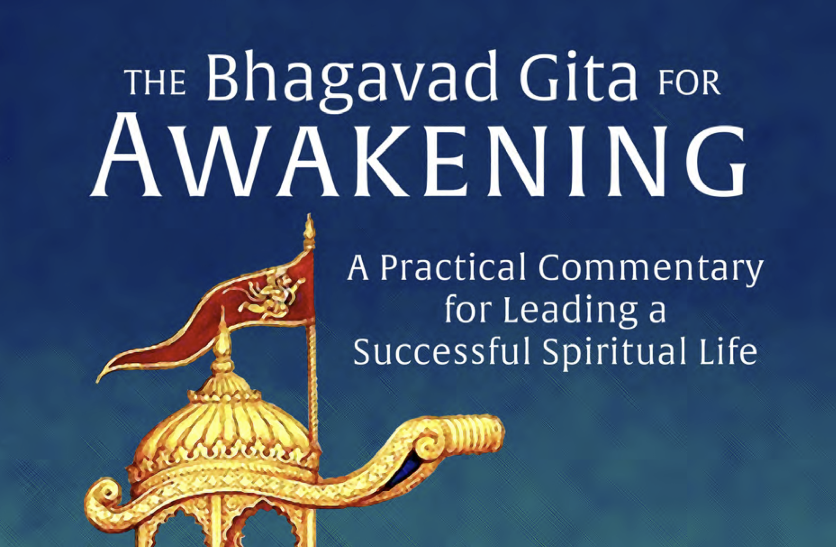 Bhagavad-Gita for Awakening